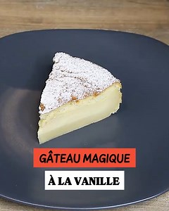 Recette de gâteau magique à la vanille Ingrédients : 50 cl de lait 125 gr de sucre 125 gr de beurre 4 oeufs 130 gr de farine 1 cuillère à soupe d'arome de vanille ( ou 1 gousse de vanille) 1 cuillère à soupe de Rhum (facultatif) Temps de préparation : 15 min Temps de cuisson : 50 min à four 160°C | La Cuisine de Philippe