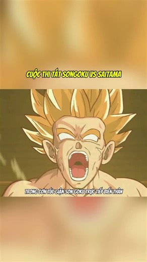 Cuộc Thi Tát Songoku vs saitama