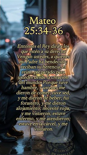 Mateo 25 | La prueba final Cómo demostrar tu amor a Dios con acciones cotidianas #feconlupa