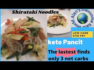 Keto Stir Fry / Keto Pancit Shirataki Noodle Recipe