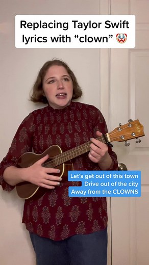 Clowning Around with Taylor Swift Parody