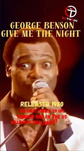 FLASHBACK 1980 - George Benson (Give Me The Night) #GeorgeBenson #GiveMeTheNight #80shits #80srnb