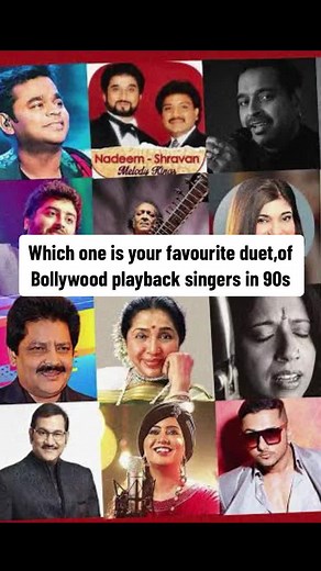 Best Duos of Bollywood Playback Singers in the 90s