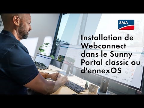 Tech Tip: Installation de Webconnect dans le Sunny Portal classic ou d'ennexOS