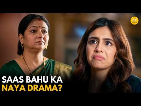 Saas Bahu Ka Naya Drama || Very Parivarik || TVF Rewind