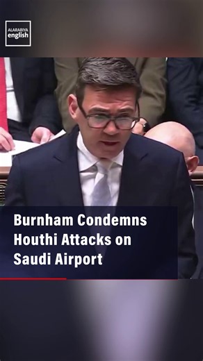 UK PM Andy Burnham condemns Riyadh airport attacks