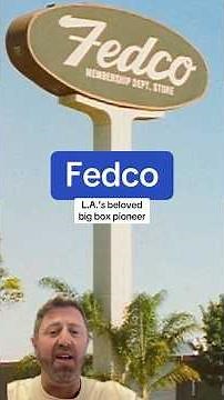 FedCo: L.A.’s big box pioneer!
