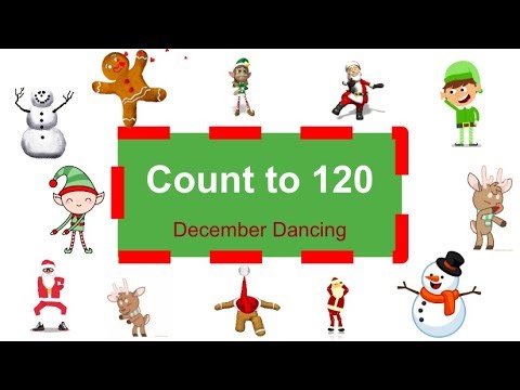 Count to 120 - December Dancing Edition