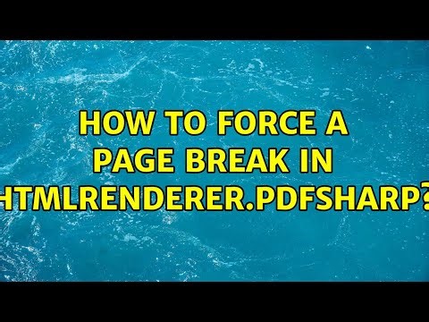 How to force a page break in HtmlRenderer.PdfSharp?