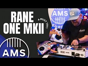 RANE ONE MKII | IT'S FINALLY HERE!