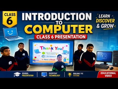 Class 6 Students Presentation | Introduction to Computer | Richa school 