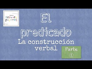 The predicate: Direct Object and Indirect Object