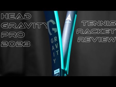 this racket is perfectly flawed | Head Gravity Pro 2023 Tennis Racket Review
