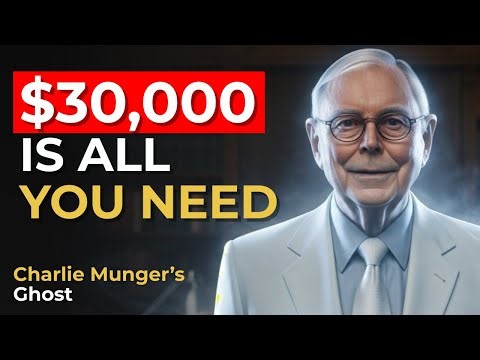Charlie Munger's Ghost: $30,000 Is All You Need (I Died Knowing This)