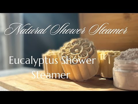 HOW TO MAKE NATURAL SHOWER STEAMERS ( NO CITRIC ACID)
