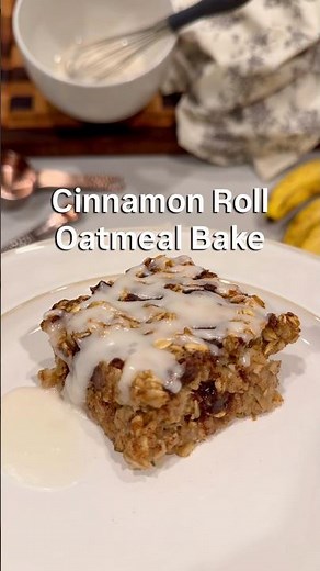 Cinnamon Roll Oatmeal Bake (all ingredients are in the description ❤️)