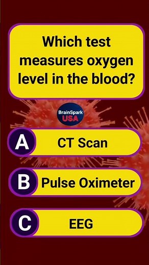 Which test measures oxygen level in the blood #medicalfacts #sciencefacts #healthfacts #quiztime