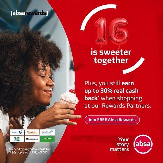 Absa Rewards is officially Sweet 16 today, Rewards family! Shop at our Rewards Partners using your Absa card and get up to 30% real cash back on your purchases, and an extra 16% cash back – today only! Plus, look out for more birthday deals – discounted movie tickets, grocery vouchers, flight deals and so much more! Valid 16–26 May 2025. Ts&Cs apply. #16IsSweeterTogether Join free Absa Rewards. | Absa South Africa