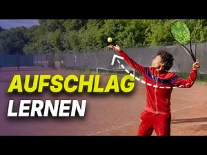 Tennis Aufschlag für Anfänger | Aufschlag Basics lernen