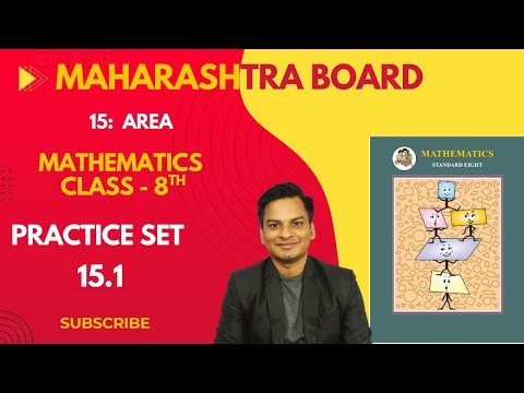 Practice Set 15.1 Maths Class- 8th Area Semi English Medium