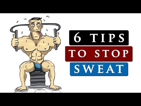 How to STOP SWEATING so much | 6 TIPS TO STOP SWEAT