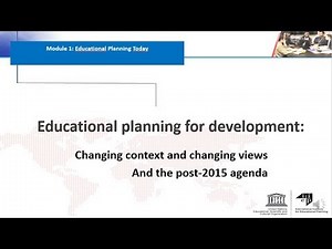 Module 1 Unit 1B - Educational Planning for Development