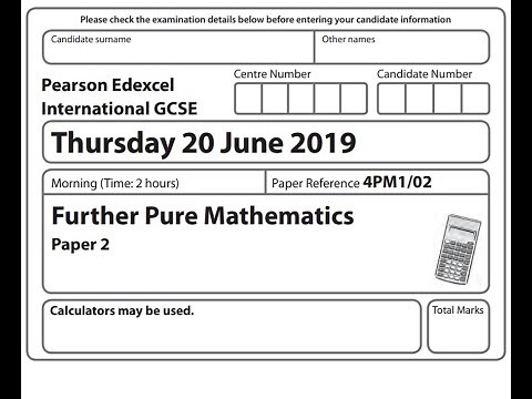 Edexcel IGCSE Further Pure Maths 2019 Paper 2