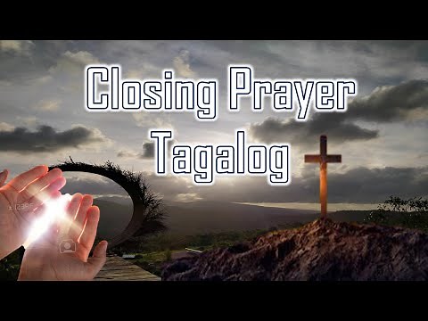 Closing Prayer Tagalog