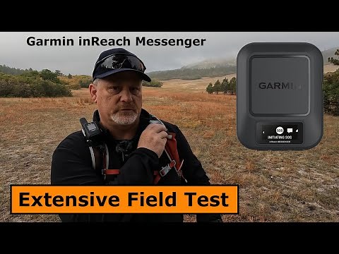 Garmin inReach Messenger Field Test