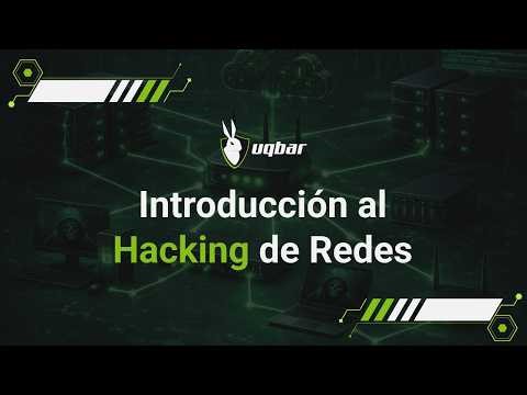 Introducción al Hacking de Redes