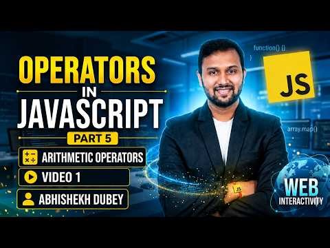 Operators and Arithmetic Operators in JavaScript | Video-1 |JavaScript Tutorial Part 5 | ETM Academy