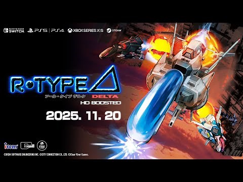 『R-Type Delta: HD Boosted』ゲーム紹介トレーラー