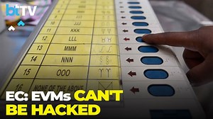 EVMs: Tamper-Proof And Secure, Backed By VVPAT Verification And Strict Protocols