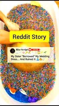 My Sister "Borrowed" My Wedding Dress... And Ruined It 👗🔥💸 #shorts #storytime #redditstories