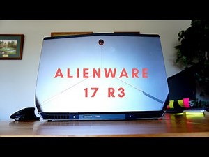 Alienware 17 R3 still good in 2018