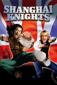 Shanghai Knights (2003) - Movie
