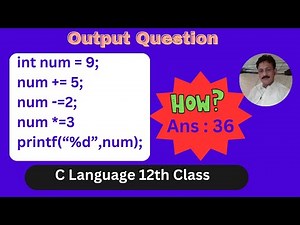 How to Solve Output Questions | Class 12 C Language | Computer Science