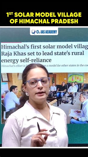 Kritika Sharma on Instagram: "First Solar Village of Himachal Pradesh in Raja Khas of Kangra #o2iasacademy 👩‍💻Kritika Sharma ✨ 🔖Educator 🔖 at O2 IAS Academy 📚 📍Chandigarh, Sector 38 🌄 📲, Download our app:- 📜 O2 IAS Academy 🎉 📞 Contact: 9872124143 🤝 #hpgkbykritika #hpas #hpas2025 #hpgk #o2iasacademy #learninghpgk #O2IASAcademy #HimachalPradesh #GKPrep #StudyTips #MasterGK #hpallied2025"