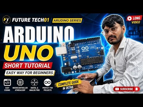 #Arduino UNO Full Tutorial 🔥 Beginner to Pro | Easy Way (Future Tech01)