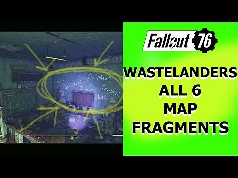 Fallout 76 Wastelanders 6 Map Fragments FOUND