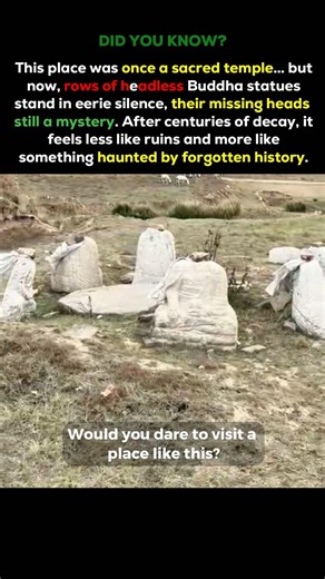 The Mystery of Headless Buddha Statues 😳