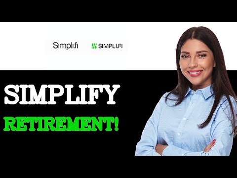 How To Simplifi Retirement Planning (2025)