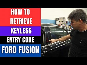 How To Retrieve Key Less Code Ford Fusion