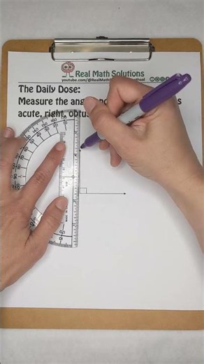 Measure and Classify the Angle - Daily Dose 1.1
