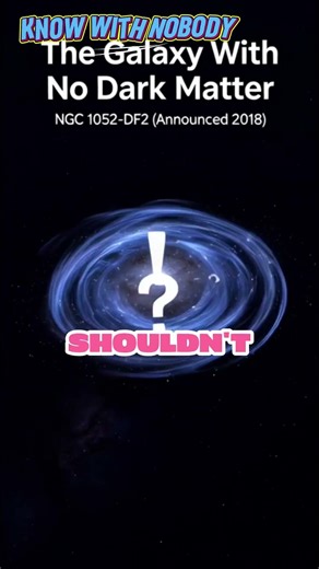 The Galaxy That Shouldn’t Exist