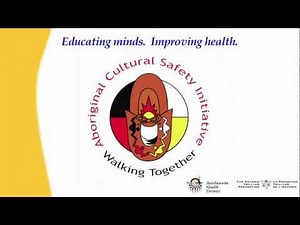 Aboriginal Cultural Safety: health and healing