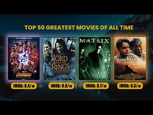 Top 50 Greatest Movies of All Time