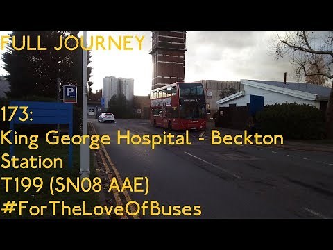 FULL JOURNEY | London Bus Route 173: King George Hospital To Beckton Station | T199 (SN08 AAE)