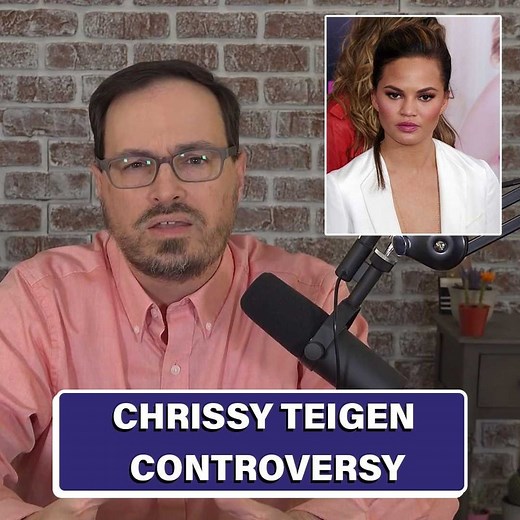 Analysis of the Chrissy Teigen Controversy | Dr. Todd Grande