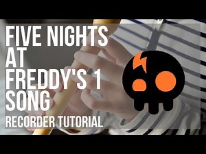 How to play Five Nights at Freddy's 1 Song by The Living Tombstone on Recorder (Tutorial)